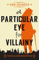 A_Particular_Eye_for_Villainy
